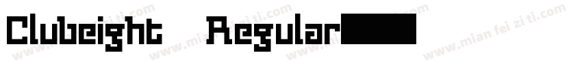 Clubeight Regular字体转换